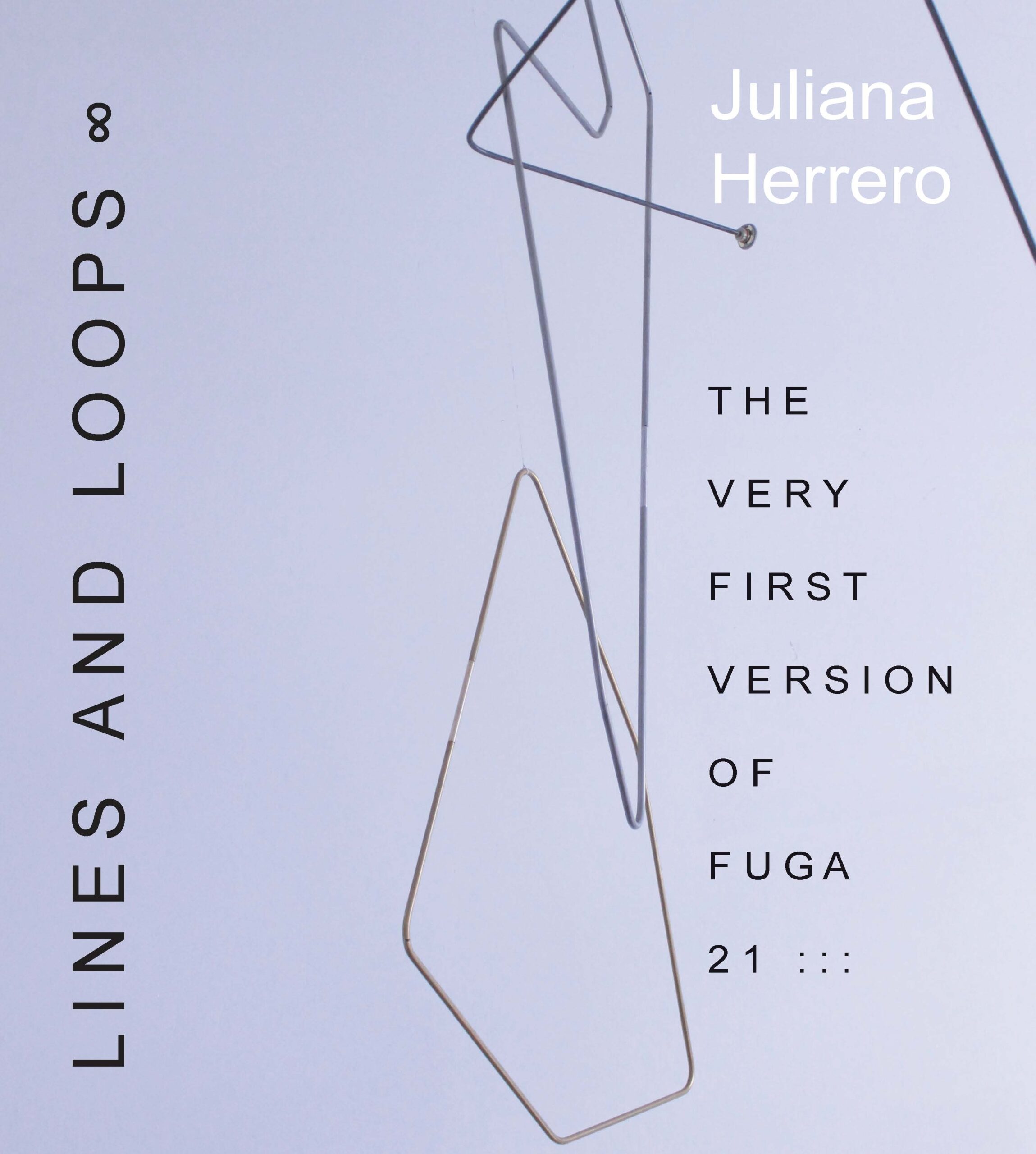 Lines and Loops ::: The very First Version of Fuga 21